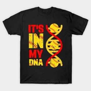 It's In My DNA Softball Sport Players Lovers Fans Team T-Shirt